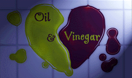 Oil and Vinegar